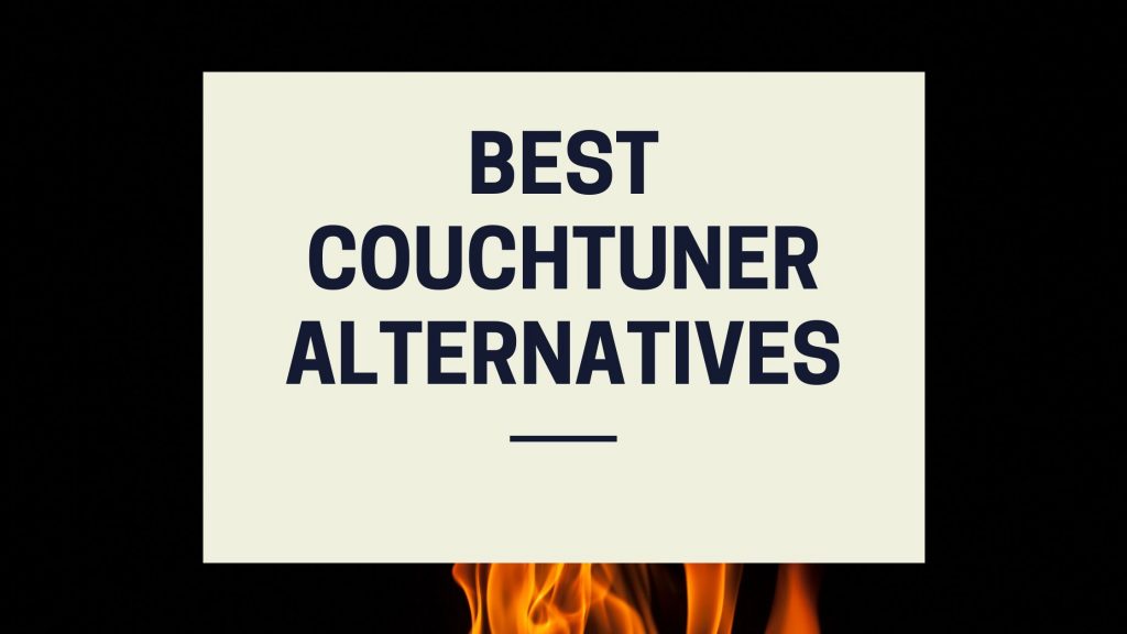 Best Couchtuner alternatives